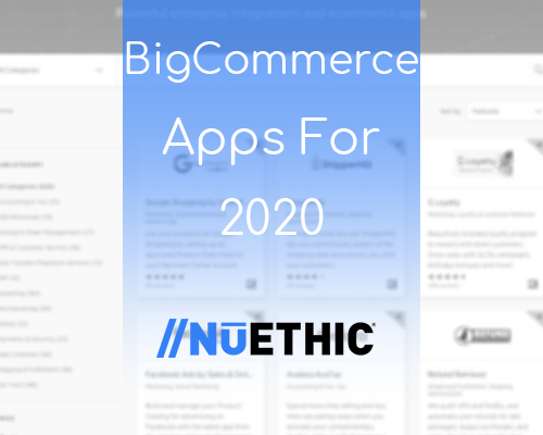 BigCommerce Apps For 2020