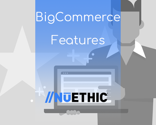 BigCommerce Features